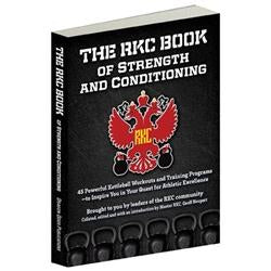The RKC Book of Strength and Conditioning
